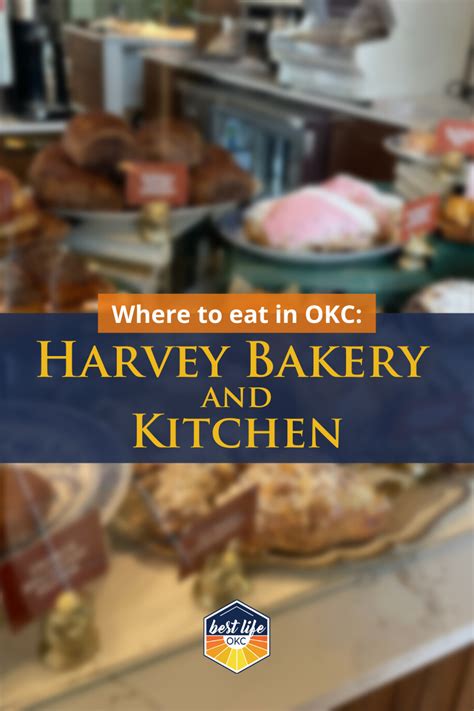 the harvey okc|Harvey Bakery & Kitchen Gluten